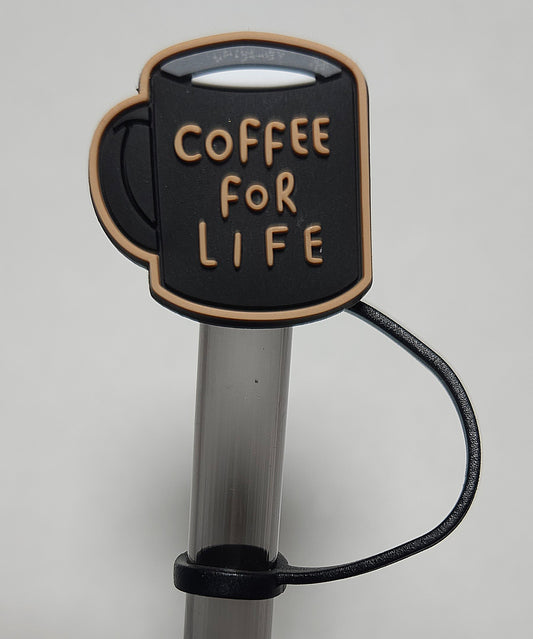 "Coffee for life" Straw Topper