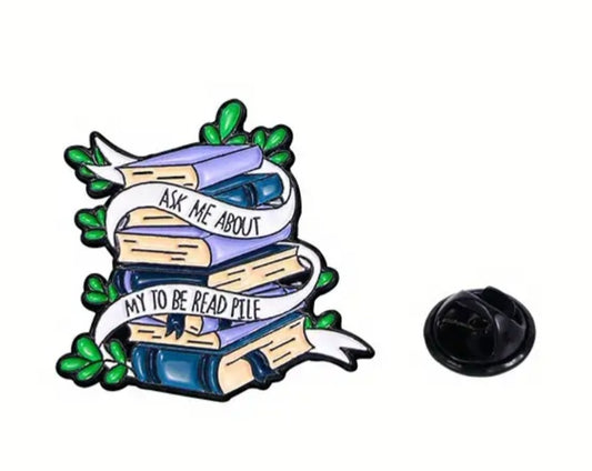 "Ask me about my TBR pile" Pin